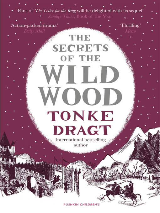 Title details for The Secrets of the Wild Wood by Tonke Dragt - Available